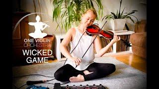 WICKED GAME COVER ::: ONE VIOLIN ORCHESTRA ::: Violinist Berlin - Nora Kudrjawizki