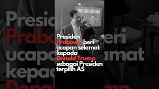 Presiden Prabowo beri ucapan selamat kepada Donald Trump sebagai presiden terpilih AS 