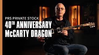 The PRS Private Stock 40th Anniversary McCarty Dragon | PRS Guitars