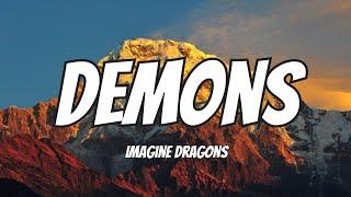 Imagine Dragons - Demons (Lyrics)