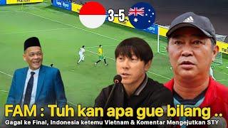  FAM : TUH KAN BENER KALAH ‼️Nasib Indonesia ketemu Vietnam sampai ke Komentar Mengejutkan STY 