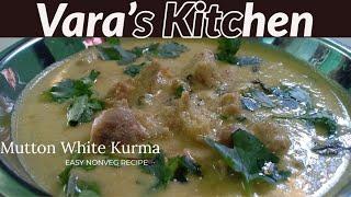 Vara's Kitchen - Mutton White Kurma|tamil|mutton white curry|how to make mutton white korma in tamil