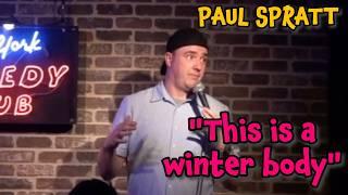 Winter Body | Stand up Comedy | Paul Spratt #standupcomedy