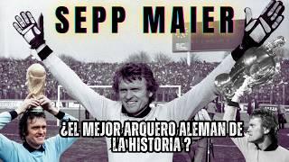 SEPP MAIER  | Arquero HISTORICO del futbol ALEMAN y del mundo | historia documental