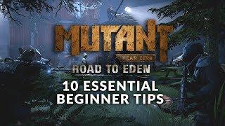 MUTANT YEAR ZERO: ROAD TO EDEN | 10 Essential Beginner Tips (Beginner's Guide)