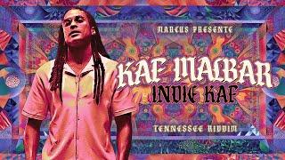 Marcus, Kaf Malbar - Indie Kaf - Tennessee Riddim - 12/2024 (Audio Officiel)