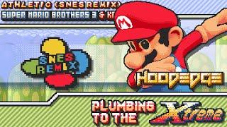 Super Mario Bros. 3 - PLUMBING TO THE X-TREME!!! ~ Athletic (SNES Remix)