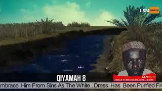 MUHAMMAD LAMIN JANNEH QIYAMAH 8 FINAL PART