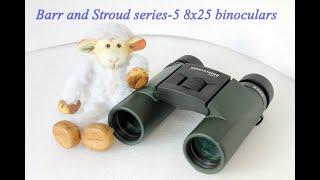 Barr and Stroud series 5 8x25 binoculars review