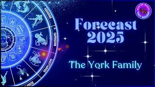 2025 FORECAST | THE YORK FAMILY