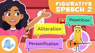 FIGURATIVE SPEECH for Kids  Personification, Alliteration and Repetition ️ ️ Episode 2