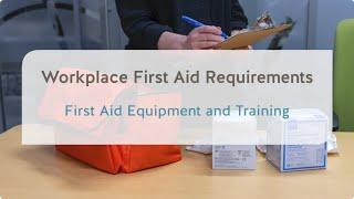 Workplace First Aid: First Aid Equipment and Training | WorkSafeBC