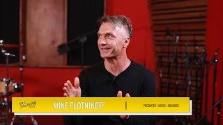 Producer/Mixer Mike Plotnikoff - Pensado's Place #228