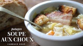 Soupe aux Choux ( cabbage and pork soup) : Easy and healthy French soup for winter