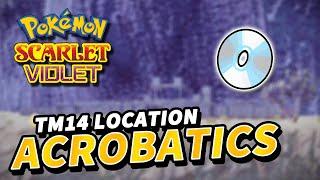 Pokemon Scarlet & Violet How to get ACROBATICS TM (TM14 Acrobatics Location)