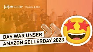 Das war der Amazon SellerDay 2023