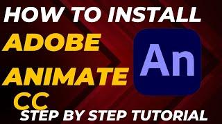 How to Install Adobe Animate CC Step-by-Step Tutorial | Easy Adobe Animate CC Installation Tutorial