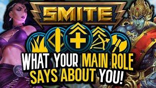 What Your Main Role Says About You - SMITE