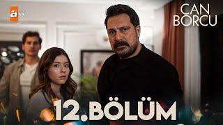 Can Borcu 12. Bölüm @atvturkiye