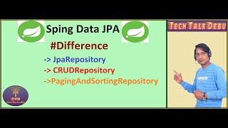 Spring Data JPA : JpaRepository vs CRUDRepository vs PagingAndSortingRepository