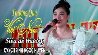 Siêu dễ thương với CVVC Trịnh Ngọc Huyền - Tân cổ Thương Quá Việt Nam | Trường Sơn AT