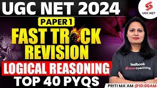 Logical Reasoning UGC NET Paper 1 PYQs | UGC NET Paper 1 Preparation By Priti Ma'am | UGC NET 2024