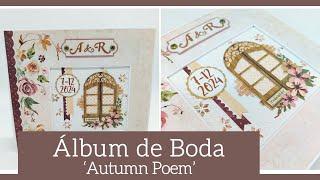 ALBUM BODA 'AUTUMN POEM' - INSPIRACION | LLUNA NOVA SCRAP