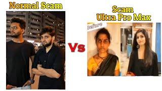 Normal Scam Vs Scam Ultra Pro Max !! Memes #girlvsboymemes