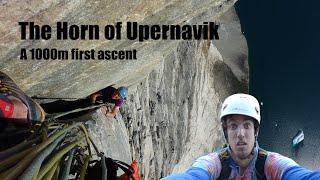 The Horn of Upernavik - A 1000m first ascent in Greenland