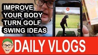 IMPROVE YOUR BODY TURN GOLF SWING