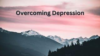 Overcoming Depression: What the Mountains Have Taught Me: Trauma Recovery | Stephanie M. Hutchins