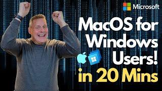 MacOS for Windows users In 20 Mins!