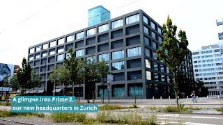 Prime 2 – our new headquarters in Zurich