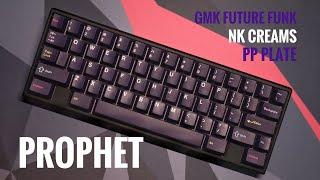 Prophet with NK Creams | Typing Sounds