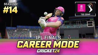 IPL FINALS - CRICKET 24 CAREER MODE #14