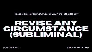 Revise Any Circumstance (Subliminal) - 888 Lions Gate Activated