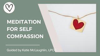 10 Minute Self Compassion Meditation | Meditation To Find Inner Peace