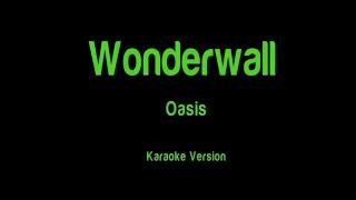 Wonderwall Oasis - karaoke version