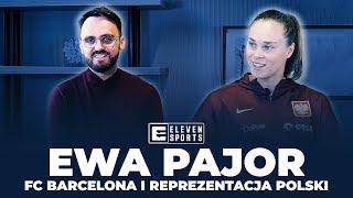 WYWIAD | EWA PAJOR - PIŁKARKA FC BARCELONY, ROZMOWA MATEUSZA ŚWIĘCICKIEGO