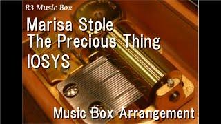 Marisa Stole The Precious Thing/IOSYS [Music Box]