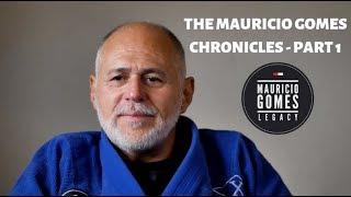The Mauricio Gomes Chronicles - Part 1