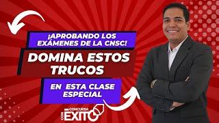 Aprobando Los Exámenes De La CNSC Domina Estos Trucos En Esta Clase Especial