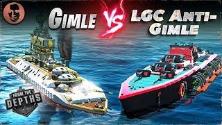 Gimle VS. LGC Anti-Gimle - From the Depths Battleship Battle