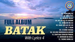Lagu Batak - Full Album Batak With Lyrics 4 || FULL ALBUM BATAK (Official Music Video)