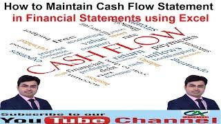 How to Maintain Cash Flow Statement in financial statements using Excel