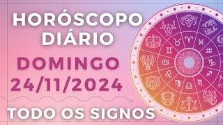 HORÓSCOPO DO DIA DE HOJE DOMINGO 24 NOVEMBRO DE 2024 PREVISÃO PARA TODOS OS SIGNOS. DIA 24/11/24