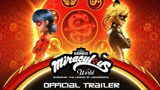 MIRACULOUS WORLD | ⭐ SHANGHAI - Official Trailer  | The Legend of Ladydragon