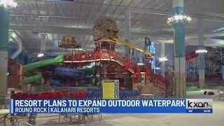 Round Rock waterpark Kalahari Resorts to expand by ‘thousands’ of square feet