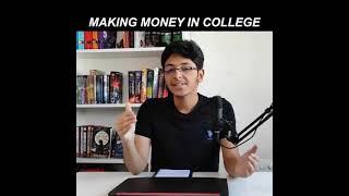 How to Make Money in College | Pay Your College Fees | Ishan Sharma #shorts