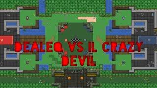 Rucoy Online Dealeq vs Il Crazy Devil Arena